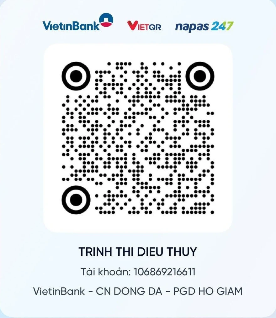 Mã QR chuyển khoản VietinBank, chủ tài khoản Trịnh Thị Diệu Thuý, số tài khoản 106869216611